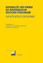 Télécharger le livre :  Rationalitaet und Formen des Irrationalen im deutschen Sprachraum