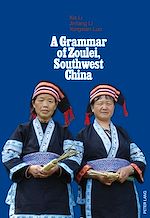Download this eBook A Grammar of Zoulei, Southwest China