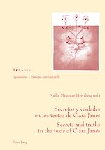 Télécharger le livre :  Secretos y verdades en los textos de Clara Janés- Secrets and truths in the texts of Clara Janés