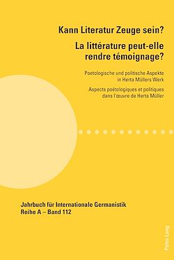 Télécharger le livre :  Kann Literatur Zeuge sein?- La littérature peut-elle rendre témoignage ?