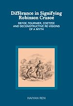 Download this eBook Différance in Signifying Robinson Crusoe