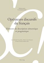 Télécharger le livre :  Opérateurs discursifs du français
