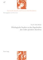 Télécharger le livre :  Philologische Studien zu den Papstbriefen des «Codex epistolaris Karolinus»
