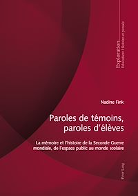 Télécharger le livre :  Paroles de témoins, paroles d’élèves