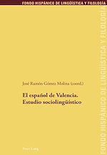 Télécharger le livre :  El español de Valencia. Estudio sociolingueístico