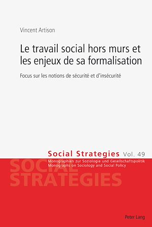 Téléchargez le livre :  Le travail social hors murs et les enjeux de sa formalisation