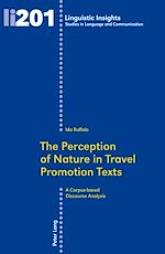 Download this eBook The Perception of Nature in Travel Promotion Texts