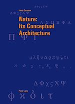 Download this eBook Nature: Its Conceptual Architecture