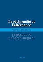 Télécharger le livre :  La réciprocité et l’alternance