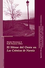 Télécharger le livre :  El Héroe del Oeste en "Las Crónicas de Narnia"