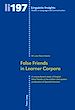 Télécharger le livre :  False Friends in Learner Corpora