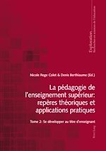 Télécharger le livre :  La pédagogie de l'enseignement supérieur : repères théoriques et applications pratiques