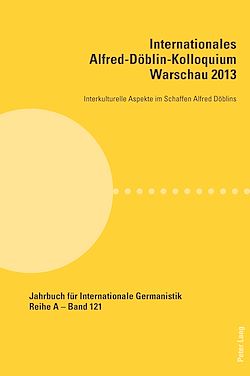 Télécharger le livre :  Internationales Alfred-Doeblin-Kolloquium Warschau 2013