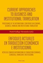 Download this eBook Current Approaches to Business and Institutional Translation – Enfoques actuales en traducción económica e institucional