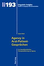 Télécharger le livre :  Agency in Arzt–Patient-Gespraechen