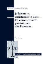Télécharger le livre :  Judaïsme et christianisme dans les commentaires patristiques des Psaumes