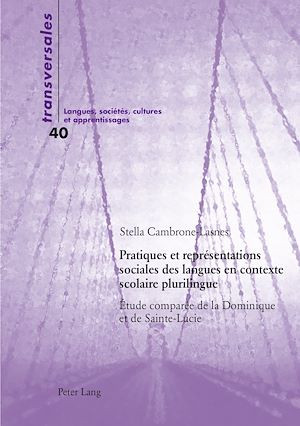 Téléchargez le livre :  Pratiques et représentations sociales des langues en contexte scolaire plurilingue