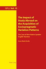 Download this eBook The Impact of Study Abroad on the Acquisition of Sociopragmatic Variation Patterns
