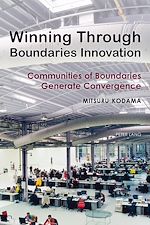 Télécharger le livre :  Winning Through Boundaries Innovation