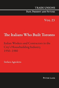 Télécharger le livre :  The Italians Who Built Toronto