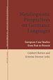 Télécharger le livre :  Metalinguistic Perspectives on Germanic Languages