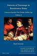 Télécharger le livre :  Patterns of Patronage in Renaissance Rome