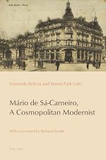 Télécharger le livre :  Mário de Sá-Carneiro, A Cosmopolitan Modernist