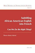 Télécharger le livre :  Subtitling African American English into French