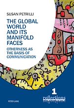 Download this eBook The Global World and its Manifold Faces
