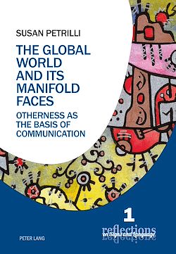 Télécharger le livre :  The Global World and its Manifold Faces