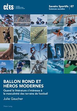 Télécharger le livre :  Ballon Rond et Héros Modernes