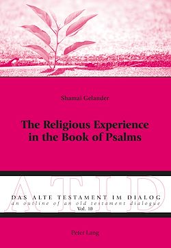 Télécharger le livre :  The Religious Experience in the Book of Psalms