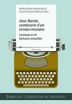 Télécharger le livre :  «Jean Barois», centenaire d’un roman-monstre