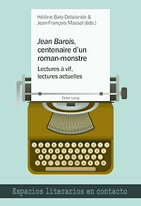 Télécharger le livre :  «Jean Barois», centenaire d’un roman-monstre