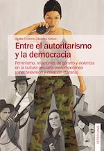 Télécharger le livre :  Entre el autoritarismo y la democracia