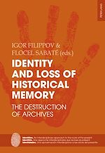 Download this eBook Identity and Loss of Historical Memory