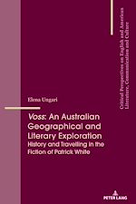 Télécharger le livre :  Voss: An Australian Geographical and Literary Exploration