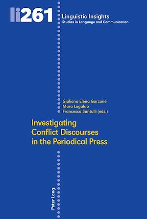 Téléchargez le livre :  Investigating Conflict Discourses in the Periodical Press