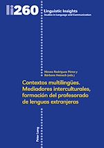 Télécharger le livre :  Contextos multilinguees. Mediadores interculturales, formación del profesorado de lenguas extranjeras