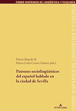 Télécharger le livre :  Patrones sociolingueísticos del español hablado en la ciudad de Sevilla