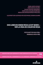 Télécharger le livre :  Das Leben in einem Rosa Licht sehen - Ver la vida de color de Rosa