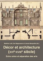 Télécharger le livre :  Décor et architecture (XVIe–XVIIIe siècle)