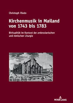 Télécharger le livre :  Kirchenmusik in Mailand von 1743 bis 1783