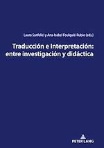 Télécharger le livre :  Traducción e Interpretación: entre investigación y didáctica
