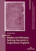 Télécharger le livre :  Riddles and Wonders: Defining Humanity in Anglo-Saxon England