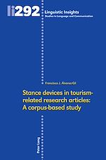 Télécharger le livre :  Stance devices in tourism-related research articles: A corpus-based study