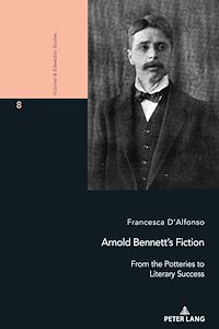 Téléchargez le livre :  Arnold Bennett's Fiction