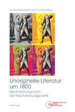 Download this eBook Unoriginelle Literatur um 1800
