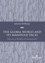 Télécharger le livre :  The Global World and its Manifold Faces