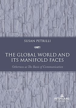 Télécharger le livre :  The Global World and its Manifold Faces